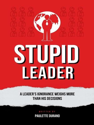 cover image of Stupid Leader